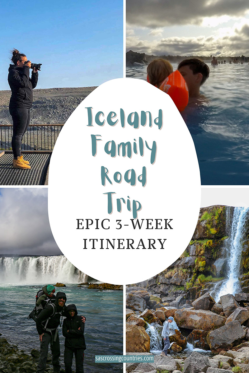 Cover image for a family travel blog post titled "Iceland Family Road Trip - 3-Week Itinerary". The blog URL "www.sascrossingcountries.com" is visible at the bottom.