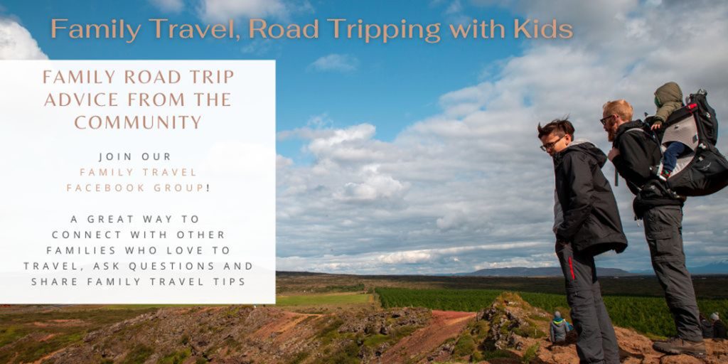 Facebook Group: Family Travel, Road Tripping with Kids