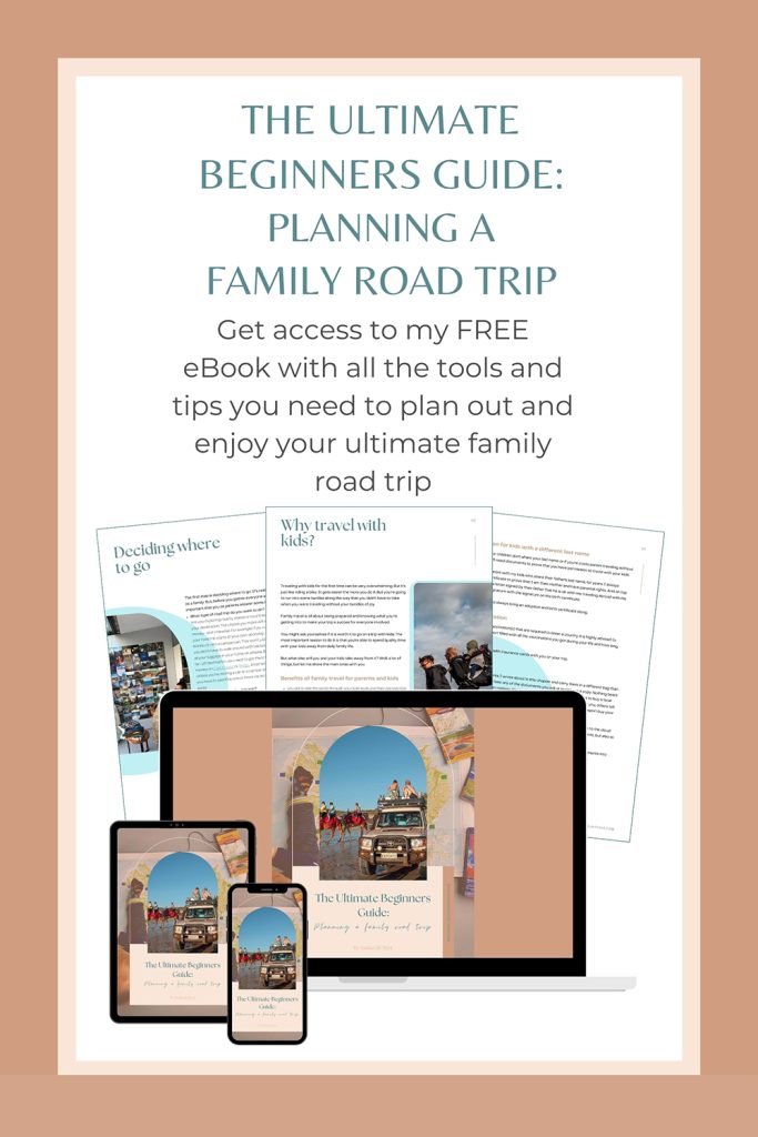 banner image with the text get access to my free ebook with all the tools and tips you need to plan out and enjoy your ultimate family road trip. The title of the book is also shown and is The Ultimate Beginners Guide: Planning a Family Road Trip. A mock up is shown of a laptop, tablet and phone showing the cover of the ebook and 3 small images giving a sneak peak of 3 pages inside the book.