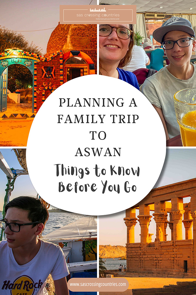 Cover image for a family travel blog post titled "Planning a family trip to Aswan - things to know before you go" showcasing 4 pictures taken in Aswan. The blog URL "www.sascrossingcountries.com" is visible at the bottom.