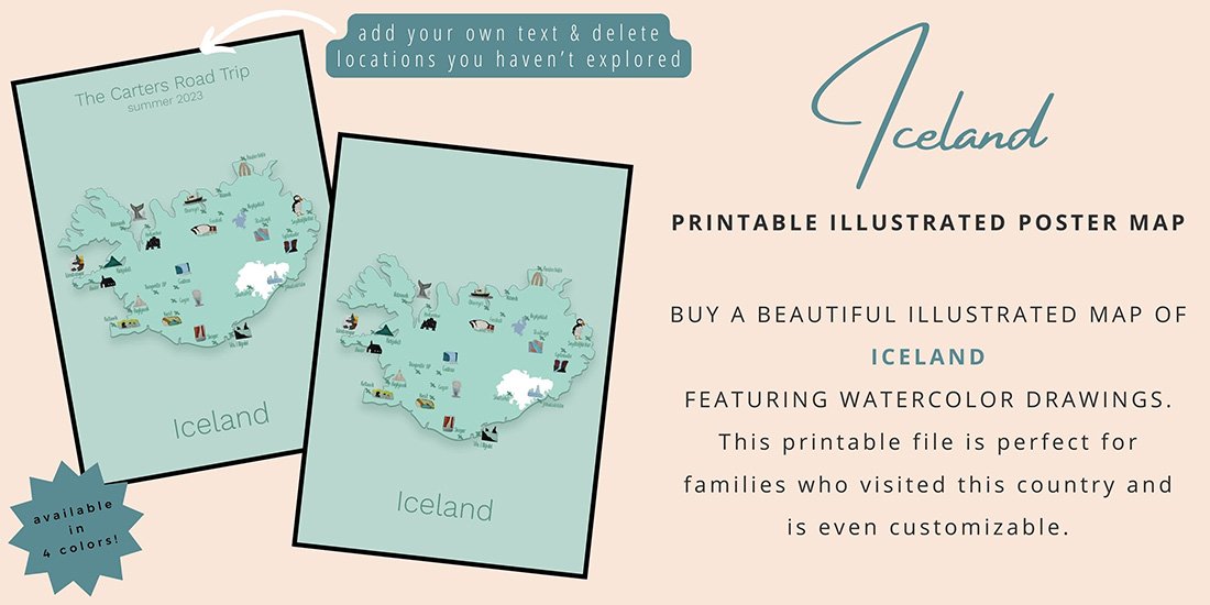 2 green colored illustrated poster maps of Iceland. One illustrates that you can customize your poster with your name and the other is the standard poster available as a printable in the Sas Crossing Countries Shop. This picture acts as a button that takes you to the Iceland poster product