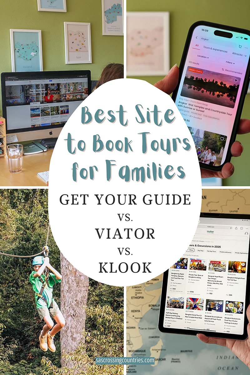 Cover image for a family travel blog post titled "Best site to book tours for families: GetYourGuide vs Viator vs Klook" showcasing 4 pictures. One of a desktop with the get your guide website open, one of a iphone with the klook app open, one of a ipad with the viator app open and one of a boy ziplining through the jungle. The blog URL "sascrossingcountries.com" is visible at the bottom.
