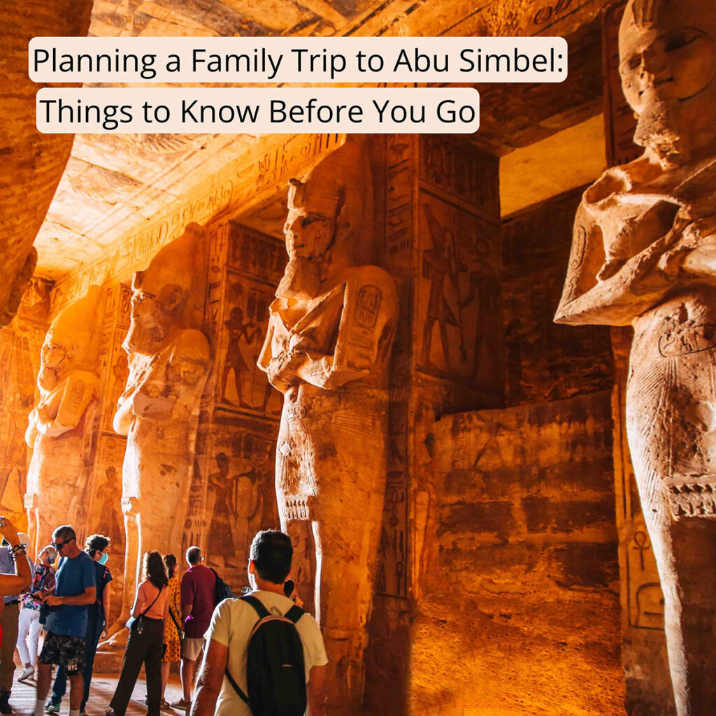 Cover image with the text "Planning a Family Trip to Abu Simbel: Things to Know Before You Go" clicking this image will bring you to this post on Sas Crossing Countries.