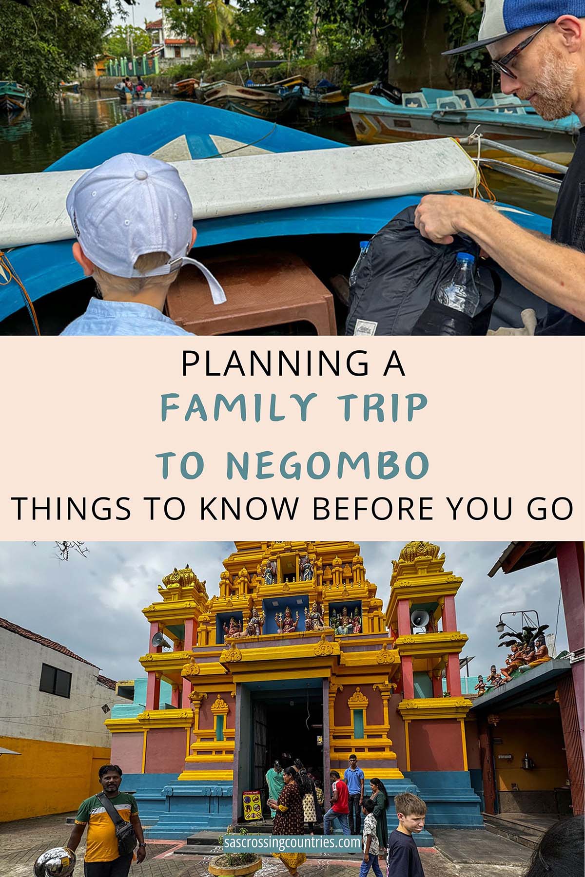 Cover image for a family travel blog post titled "Planning a Family Trip to Negombo: Things to Know Before You Go". The blog URL "www.sascrossingcountries.com" is visible at the bottom.