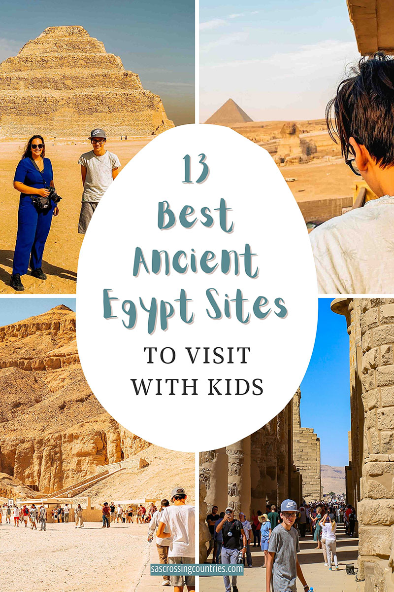 Cover image for a family travel blog post titled "13 Best Ancient Egypt Sites to Visit with Kids". The blog URL "www.sascrossingcountries.com" is visible at the bottom.
