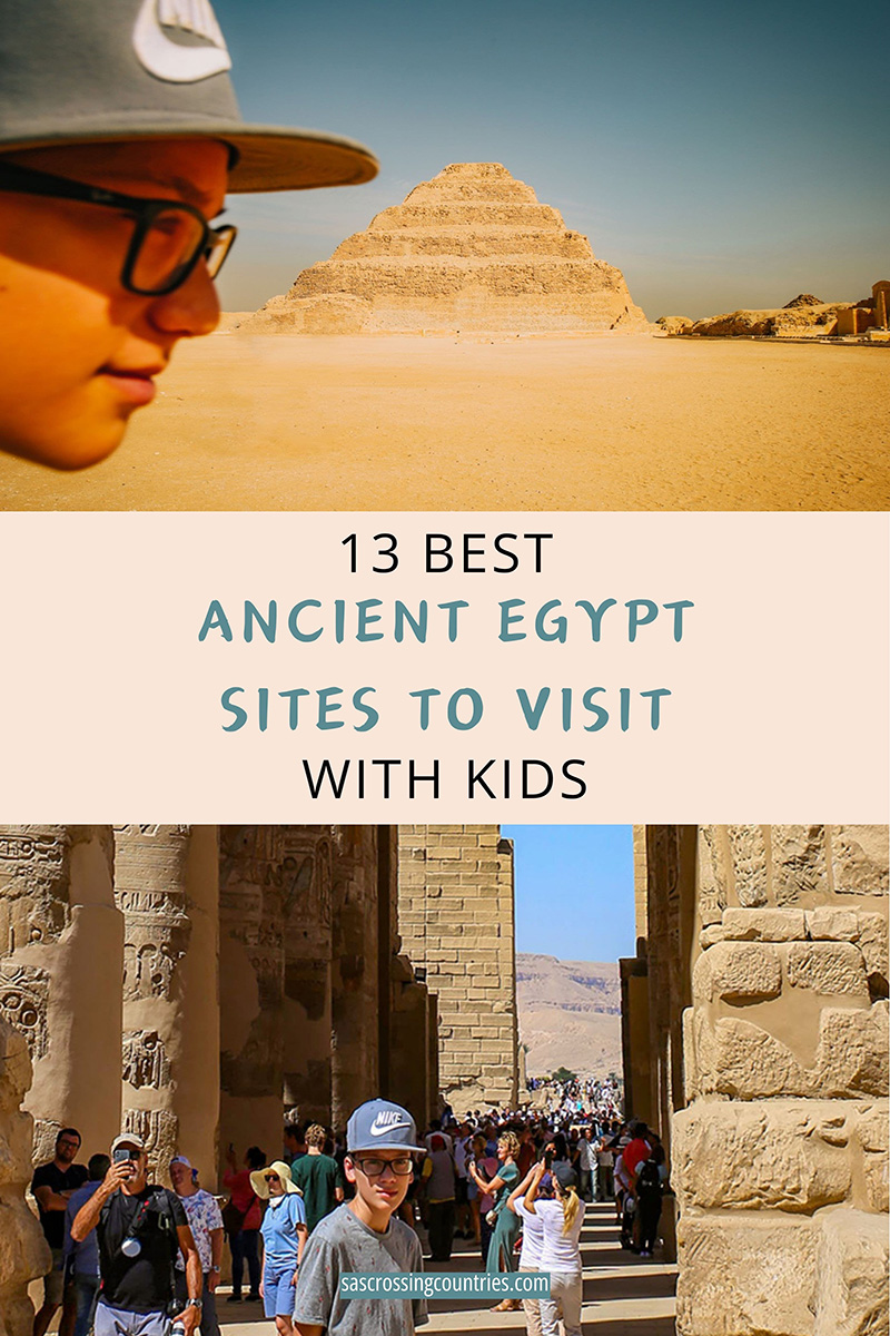 Cover image for a family travel blog post titled "13 Best Ancient Egypt Sites to Visit with Kids". The blog URL "www.sascrossingcountries.com" is visible at the bottom.