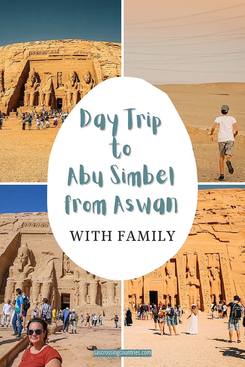 Cover image for a family travel blog post titled "Day Trip to Abu Simbel from Aswan with Family". The blog URL "www.sascrossingcountries.com" is visible at the bottom.