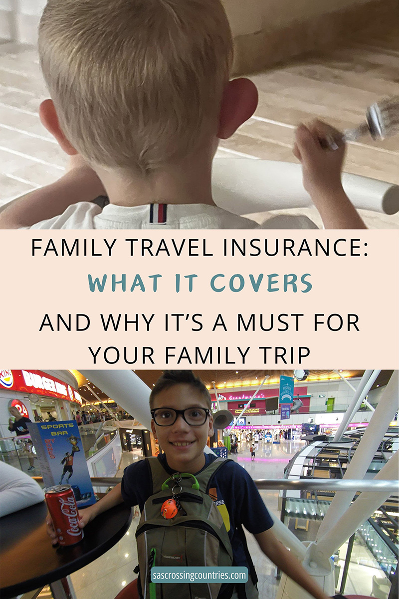 Cover image for a family travel blog post titled "Family Travel Insurance: What It Covers & Why It's a Must". The blog URL "www.sascrossingcountries.com" is visible at the bottom.