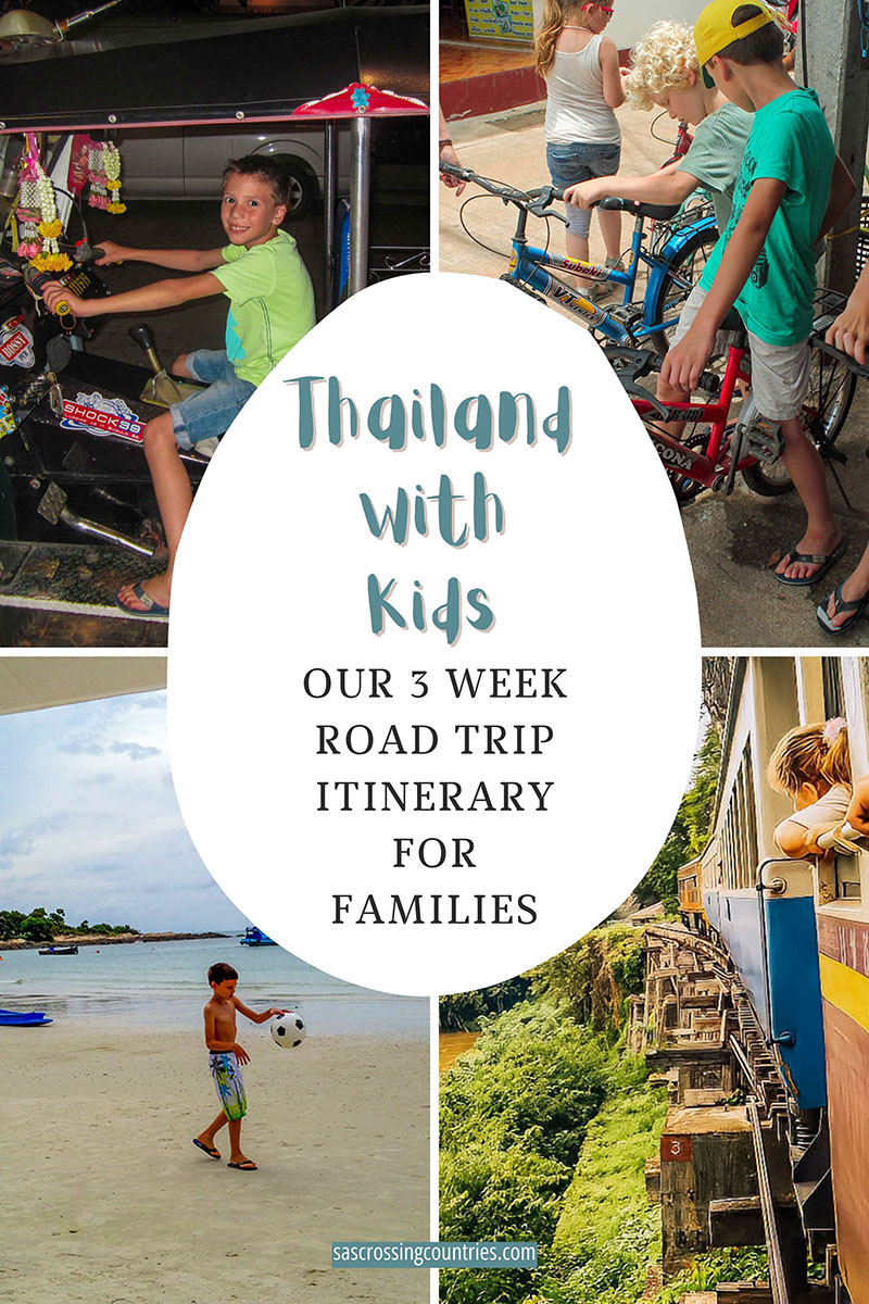 Cover image for a family travel blog post titled "Thailand with Kids: Our Epic 3 Week Thailand Road Trip Itinerary for Families".
