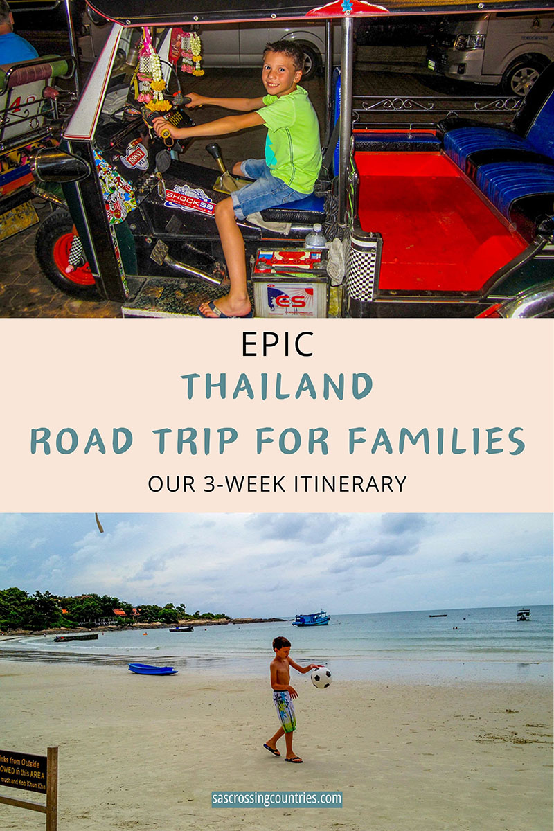 Cover image for a family travel blog post titled "Thailand with Kids: Our Epic 3 Week Thailand Road Trip Itinerary for Families".